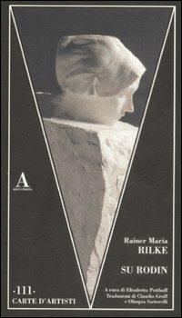 Su Rodin - Rainer Maria Rilke - copertina