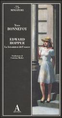 Edward Hopper. La fotosintesi dell'essere - Yves Bonnefoy - 3