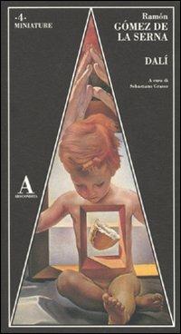 Dalí - Ramón Gómez de la Serna - copertina
