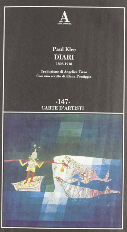 Diari (1898-1918) - Paul Klee - 2