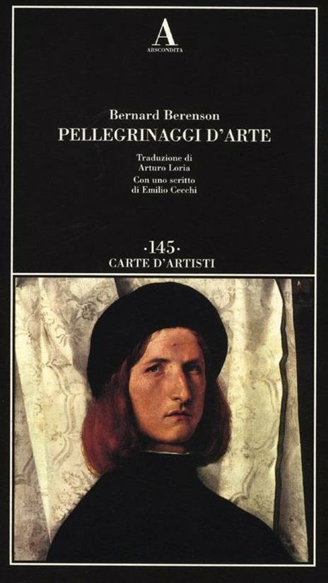 Pellegrinaggi d'arte - Bernard Berenson - copertina
