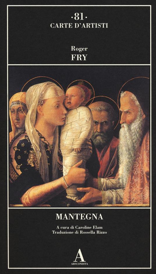 Mantegna - Roger Fry - 6