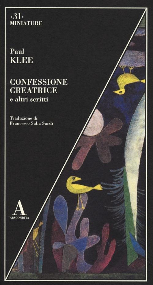 Confessione creatrice e altri scritti - Paul Klee - copertina
