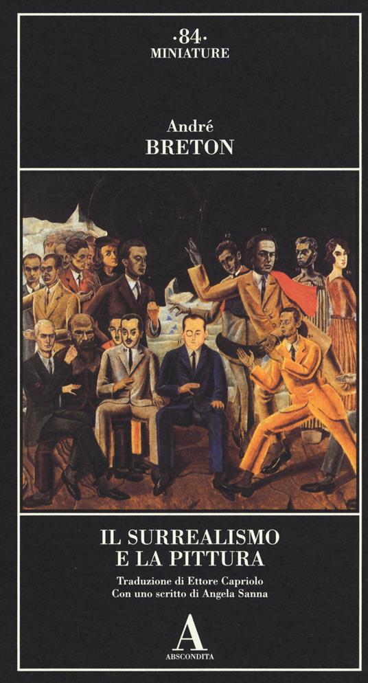 Il surrealismo e la pittura - André Breton - copertina