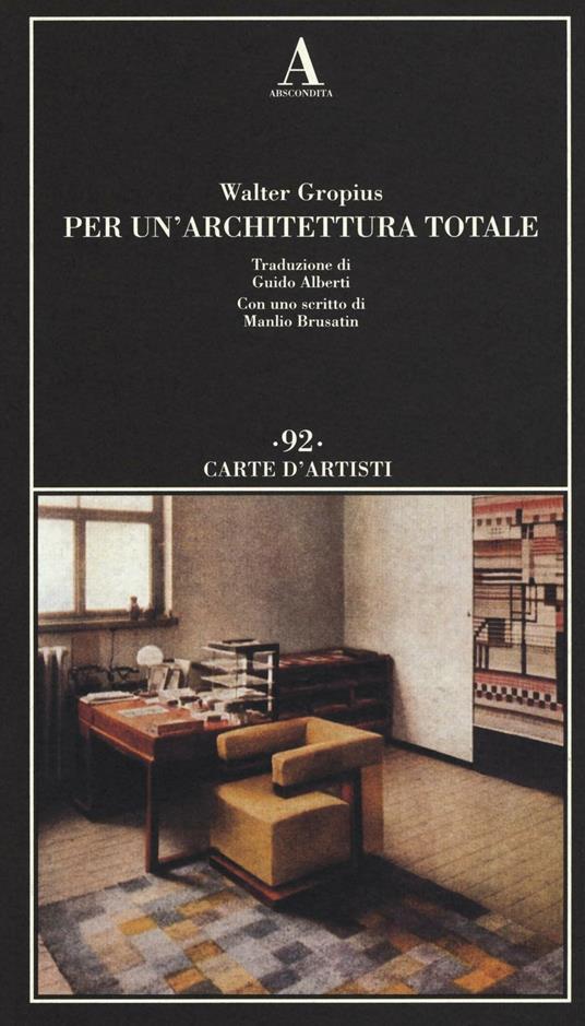 Per un'architettura totale - Walter Gropius - copertina