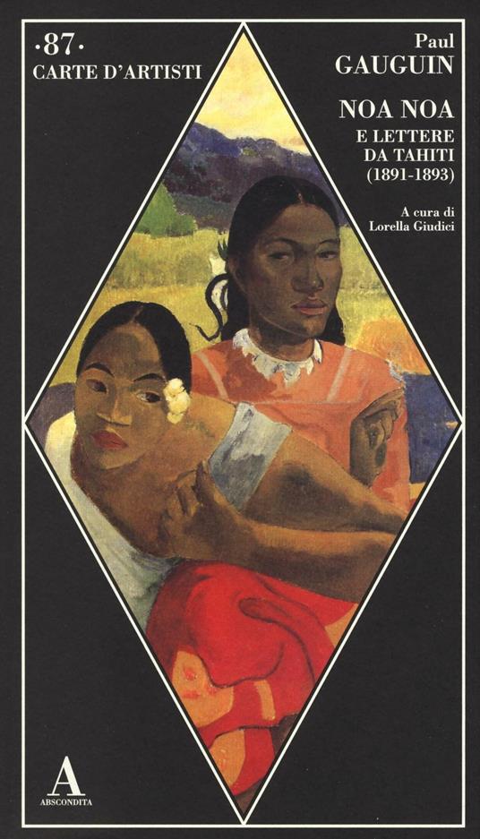 Noa Noa e lettere da Tahiti (1891-1893) - Paul Gauguin - copertina