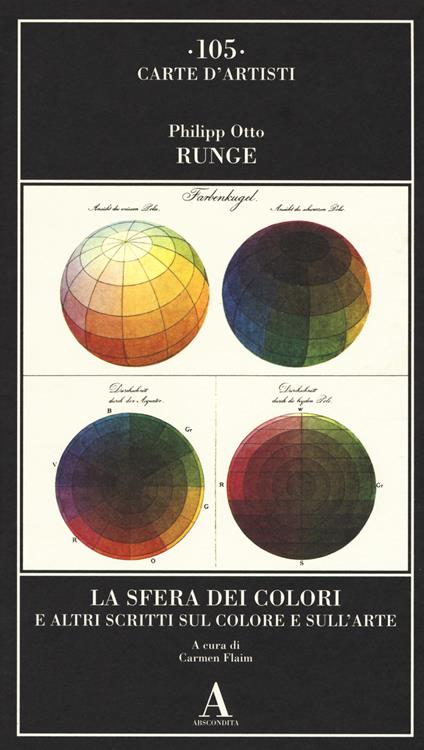 La sfera dei colori e altri scritti sul colore e sull'arte - Philipp Otto Runge - copertina