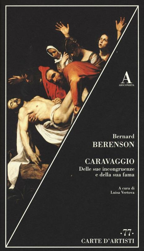Caravaggio. Delle sue incongruenze e della sua fama - Bernard Berenson - copertina