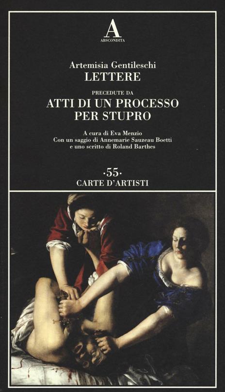 Lettere precedute da «Atti di un processo per stupro» - Artemisia Gentileschi - copertina