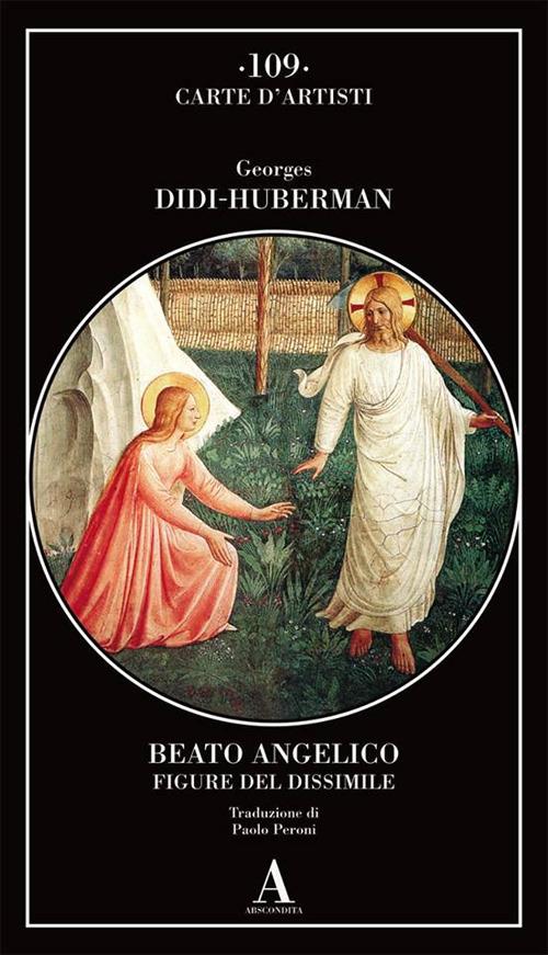 Beato Angelico. Figure del dissimile - Georges Didi-Huberman - copertina