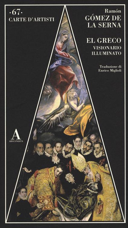 El Greco visionario illuminato - Ramón Gómez de la Serna - copertina