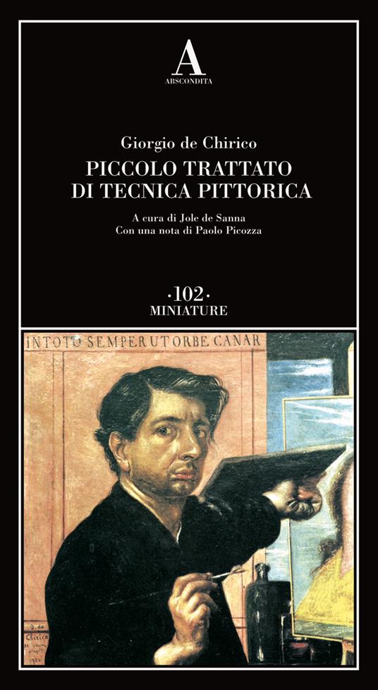 Piccolo trattato di tecnica pittorica - Giorgio De Chirico - 6
