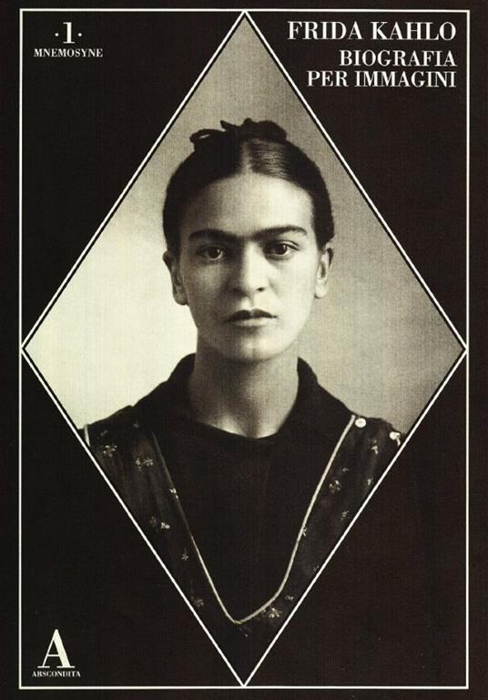 Frida Kahlo. Biografia per immagini - 4