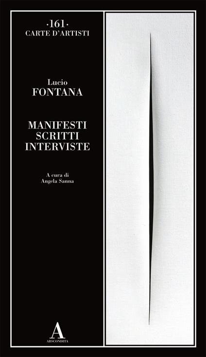 Manifesti scritti interviste - Lucio Fontana - copertina