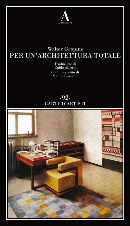 Per un'architettura totale - Walter Gropius - copertina