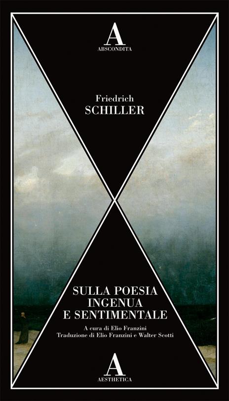 Sulla poesia ingenua e sentimentale - Friedrich Schiller - copertina