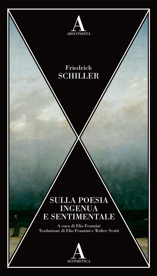 Sulla poesia ingenua e sentimentale - Friedrich Schiller - copertina