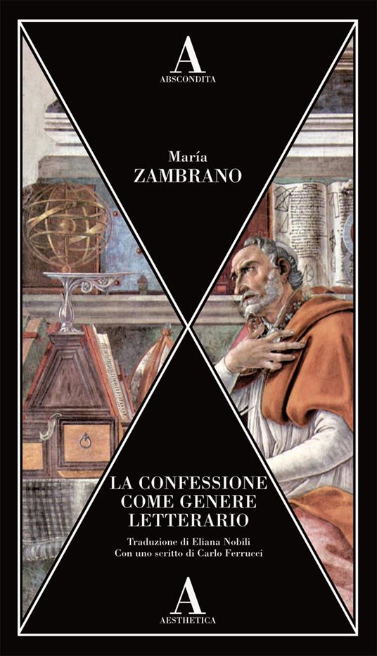 La confessione come genere letterario - María Zambrano - copertina