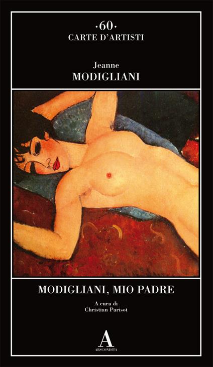 Modigliani, mio padre - Jeanne Modigliani - copertina