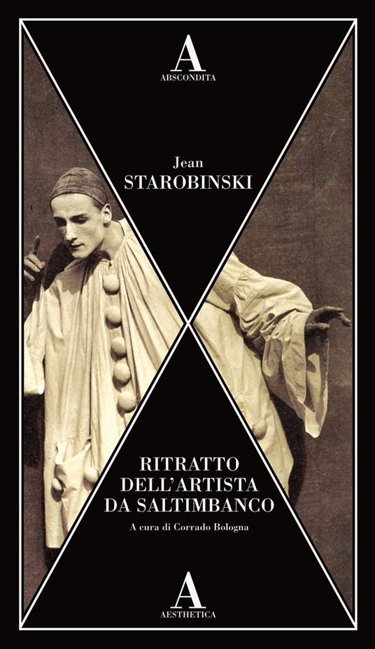 Ritratto dell'artista da saltimbanco - Jean Starobinski - copertina