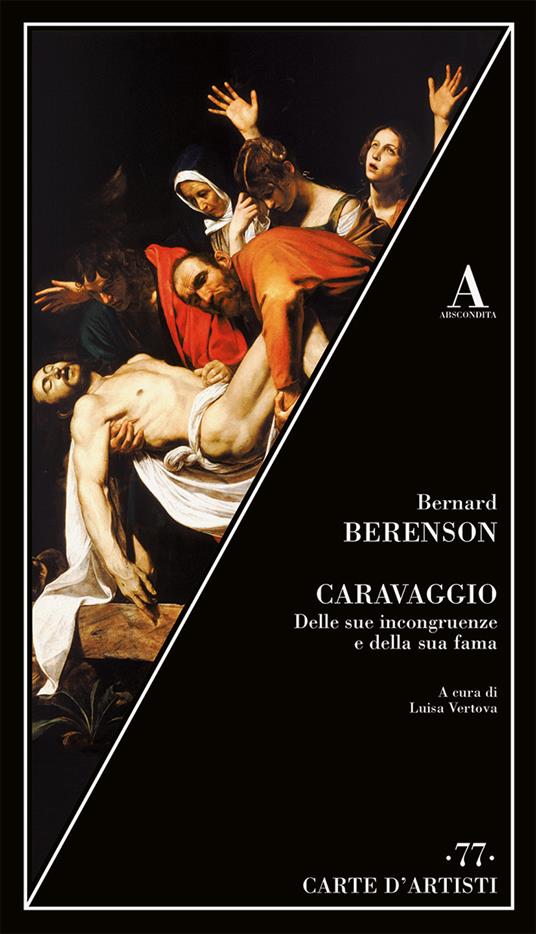 Caravaggio. Delle sue incongruenze e della sua fama - Bernard Berenson - copertina