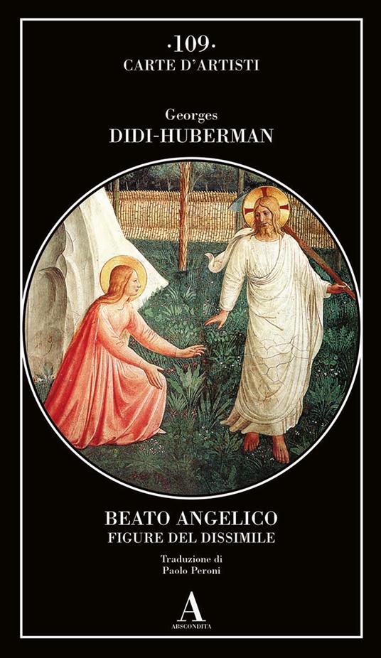 Beato Angelico. Figure del dissimile - Georges Didi-Huberman - copertina