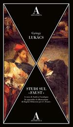 Studi sul «Faust»