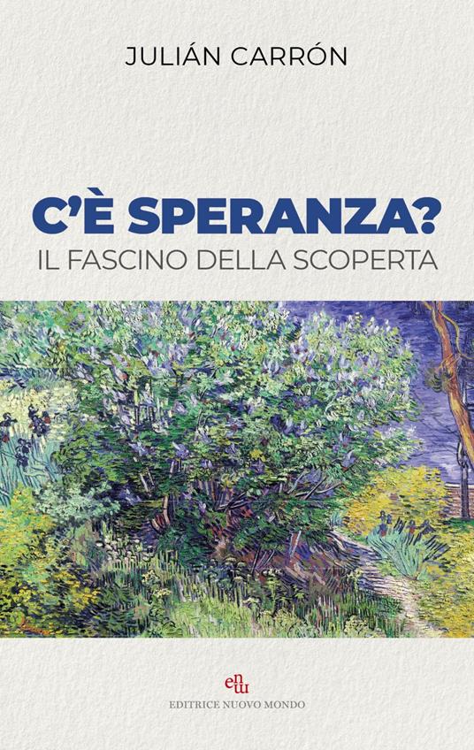 C'è speranza? Il fascino della scoperta - Julián Carrón - ebook