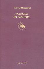 Tragedie da leggere