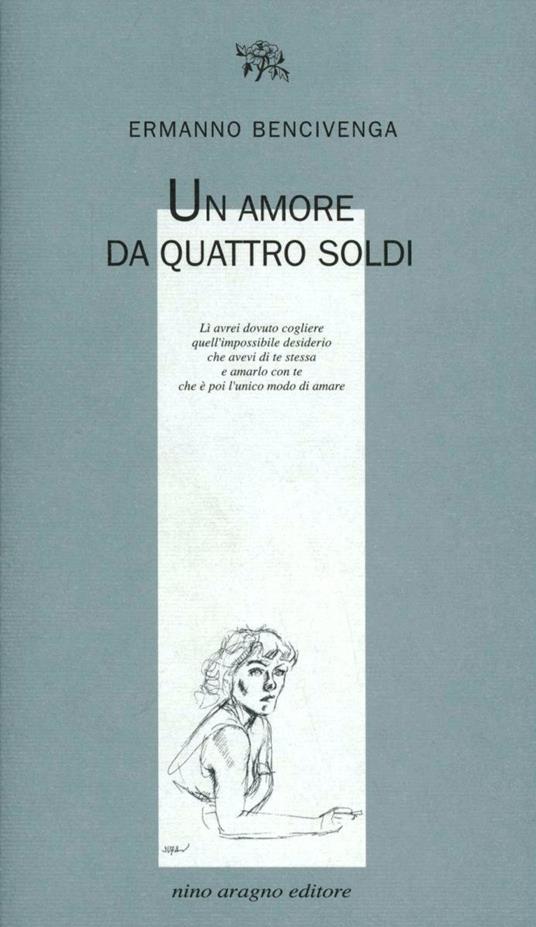 Un amore da quattro soldi - Ermanno Bencivenga - copertina