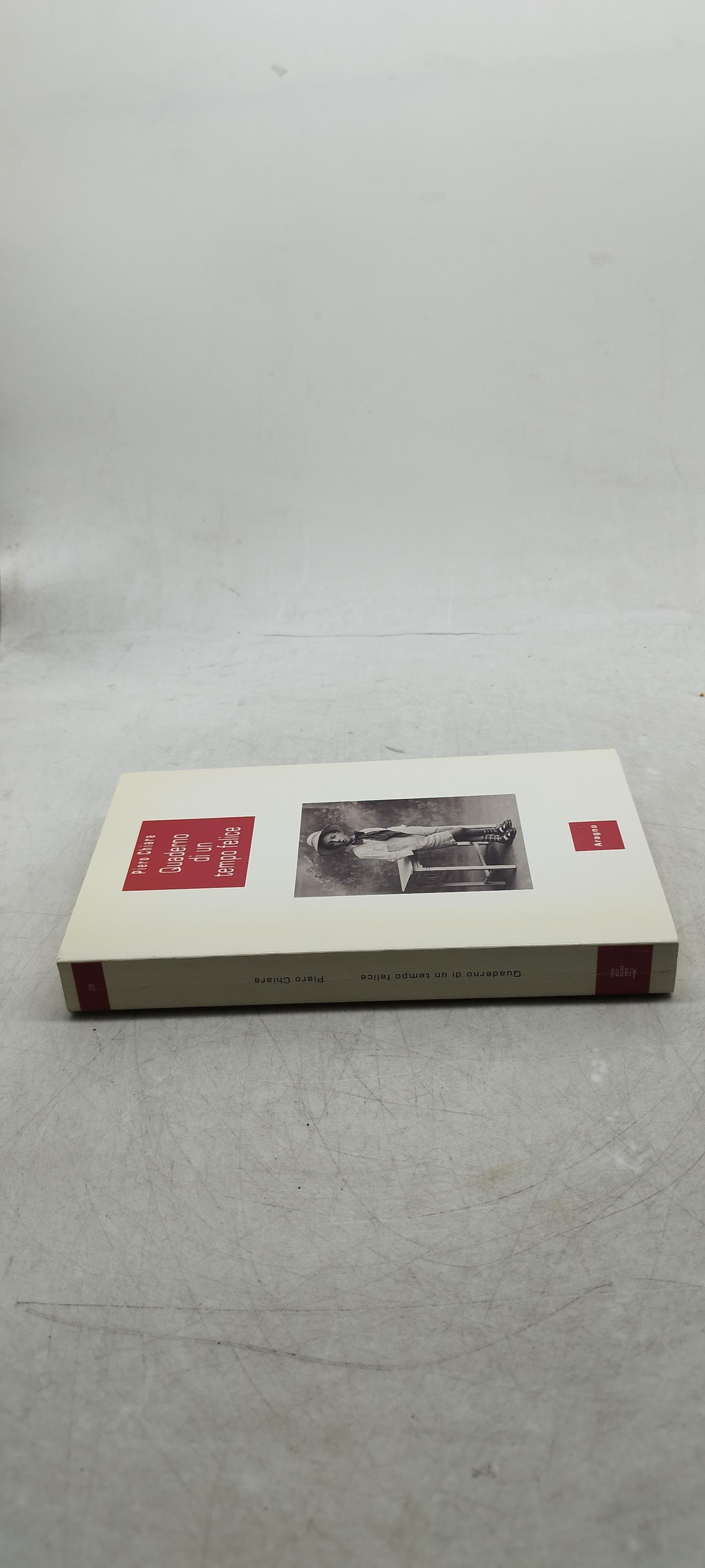 Quaderno di un tempo felice