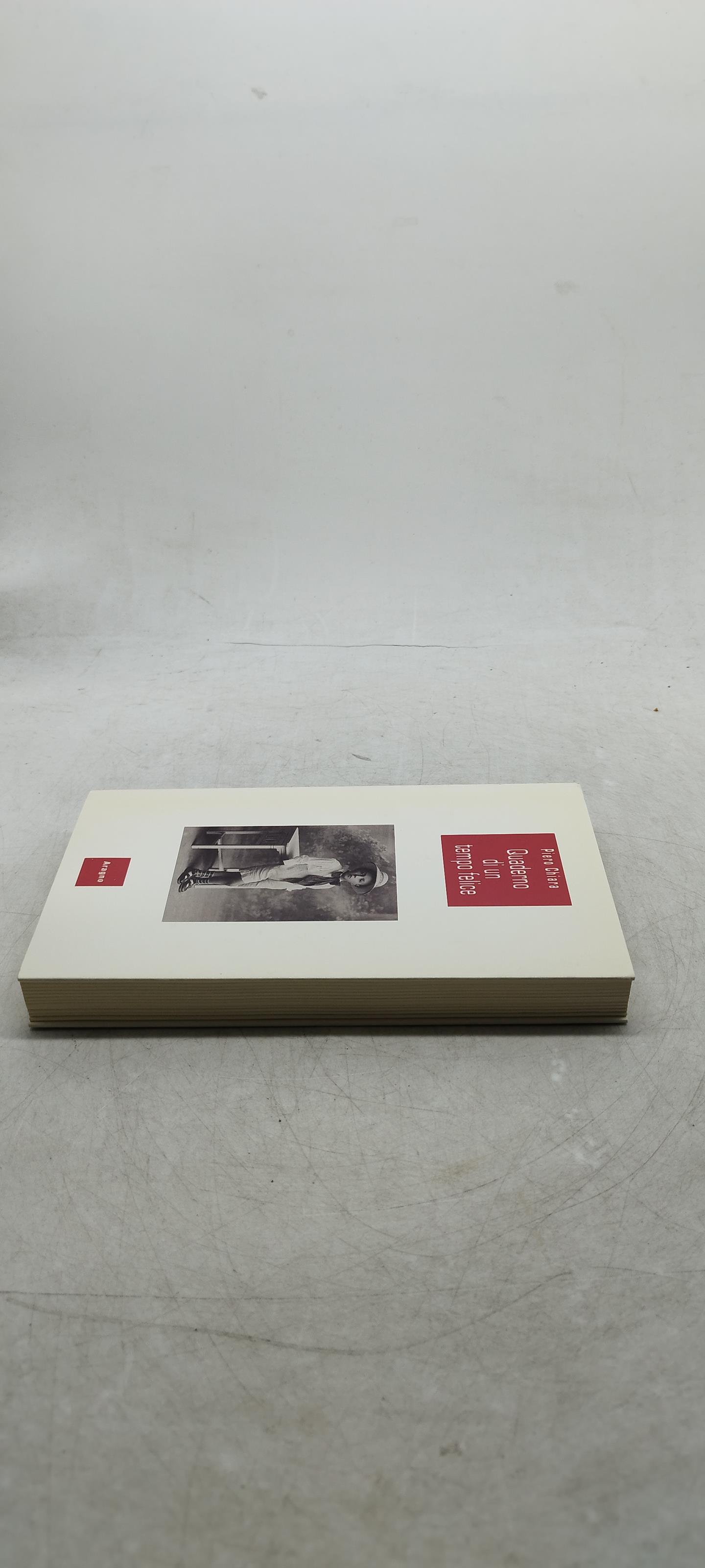 Quaderno di un tempo felice