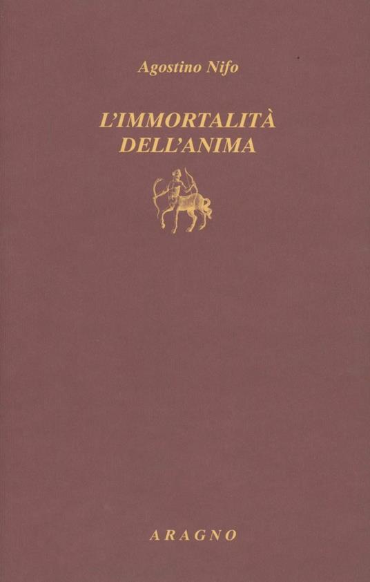 L'immortalità dell'anima - Agostino Nifo - copertina