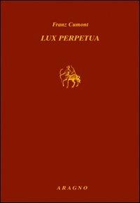 Lux perpetua - Franz Cumont - copertina