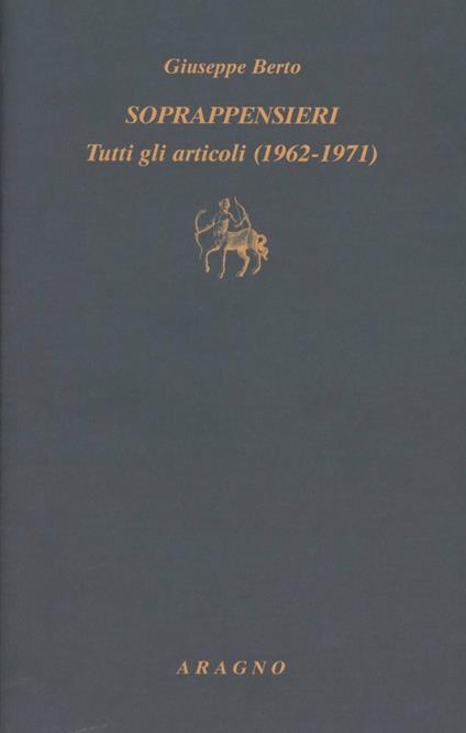Soprappensieri - Giuseppe Berto - copertina
