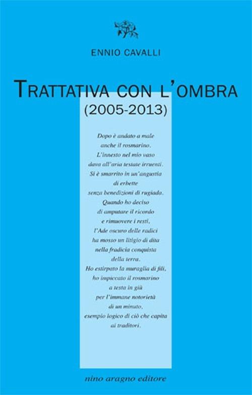 Trattativa con l'ombra (2005-2013) - Ennio Cavalli - copertina