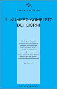 Il numero completo dei giorni - Giovanna Rosadini - copertina