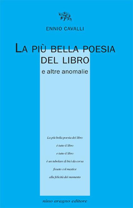 La più bella poesia del libro e altre anomalie - Ennio Cavalli - copertina