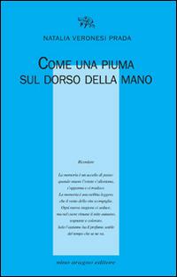 Come una piuma sul dorso della mano - Natalia Veronesi Prada - copertina