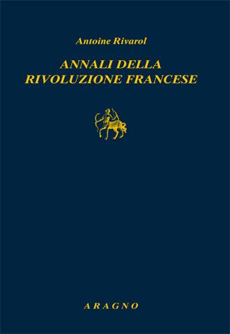 Annali della rivoluzione francese - Antoine Rivarol - copertina