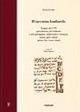 Il taccuino lombardo di Luigi Lanzi. Viaggio del 1973 specialmente pel milanese e pel parmigiano, mantovano e veronese, musei quivi veduti: pittori che vi sono... - Luigi Lanzi - copertina