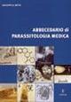 Abbecedario di parassitologia medica