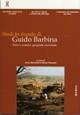 Studi in ricordo di Guido Barbina. Vol. 1: Terre e uomini: geografie incrociate. - copertina