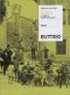 Buttrio. Una comunità tra ruralità e innovazione - copertina