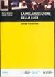 La polarizzazione della luce. Catalogo di esperimenti - copertina