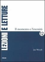 Il momento e l'eternità