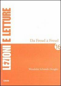 Da Freud a Freud - Wendelin Schmidt-Dengler - copertina