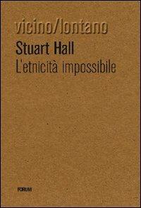 L' etnicità impossibile - Stuart G. Hall - copertina