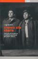 Cinema alla sbarra. Trent'anni di avventure e sventure giudiziarie del cinema italiano. Ediz. illustrata - Luigi Gaudino - copertina