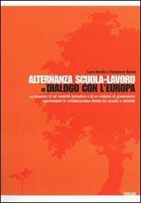 Alternanza scuola-lavoro in dialogo con l'Europa - Luca Dordit,Francesco Russo - copertina